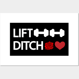 Lift weights ditch dates - Gym quote Posters and Art